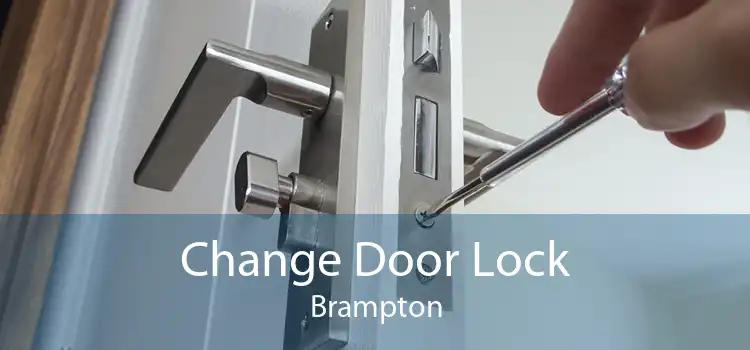 Change Door Lock Brampton