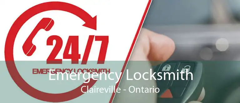 Emergency Locksmith Claireville - Ontario
