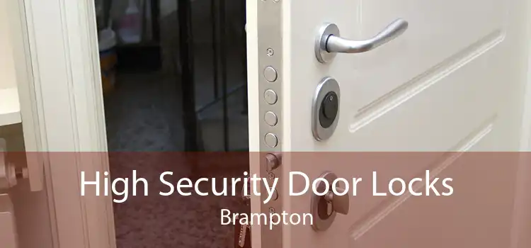 High Security Door Locks Brampton