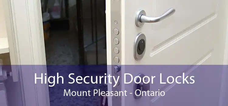 High Security Door Locks Mount Pleasant - Ontario