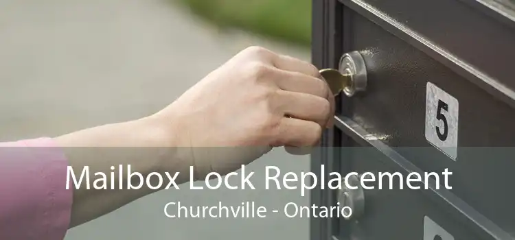 Mailbox Lock Replacement Churchville - Ontario