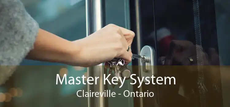 Master Key System Claireville - Ontario