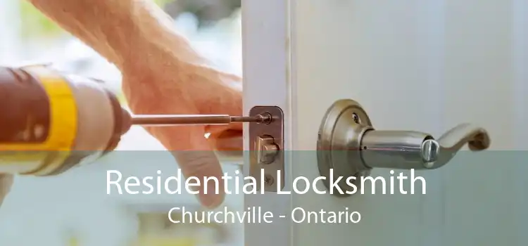 Residential Locksmith Churchville - Ontario