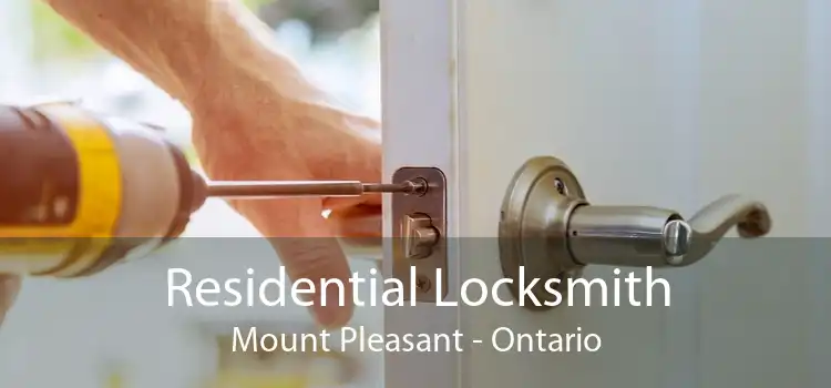 Residential Locksmith Mount Pleasant - Ontario