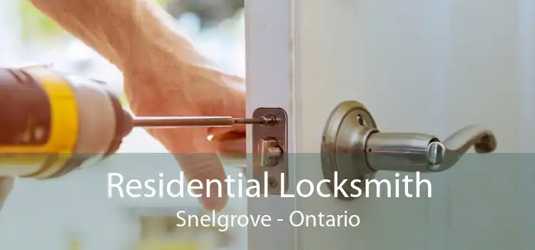 Residential Locksmith Snelgrove - Ontario